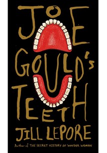 joe gould's teeth