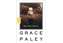 The Collected Stories by Grace Paley